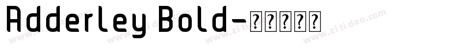 Adderley Bold字体转换